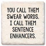 Tipsy Coasters & Gifts - You Call Them Swear Words Coasters: Ceramic