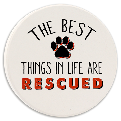 Tipsy Coasters & Gifts - Car Coaster The best things in life are rescued