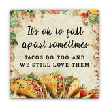 Tipsy Coasters & Gifts - It's OK to Fall Apart Sometimes Mini Masterpiece Magnet