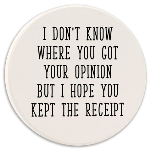 Tipsy Coasters & Gifts - Car Coaster I Don't Know Where You Got