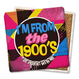 Tipsy Coasters & Gifts - Coaster I'm From The 1900's: Ceramic