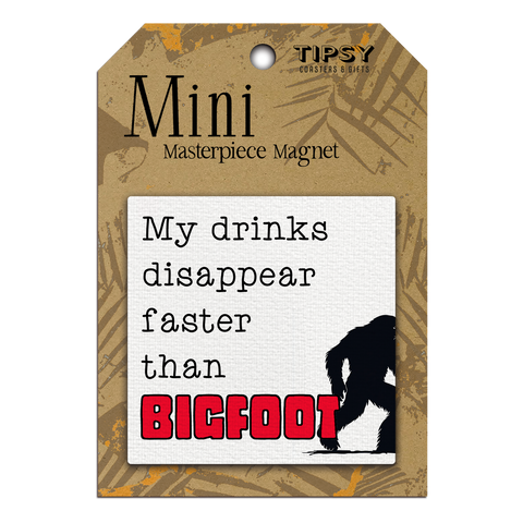 Tipsy Coasters & Gifts - My Drinks Disappear Faster Mini Masterpiece Magnet