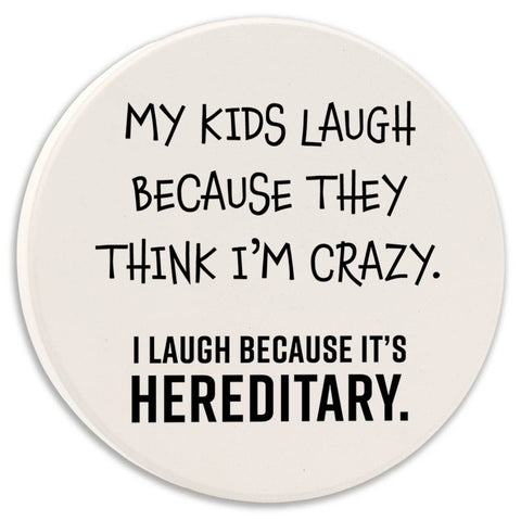 Tipsy Coasters & Gifts - Car Coaster My Kids Laugh