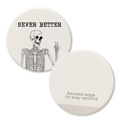 Tipsy Coasters & Gifts - Car Coaster Never Better