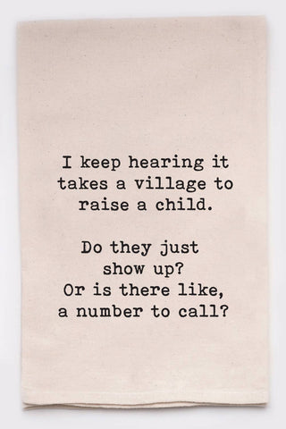 ellembee gift - It Takes a Village - Is There A Number To Call Tea Towels