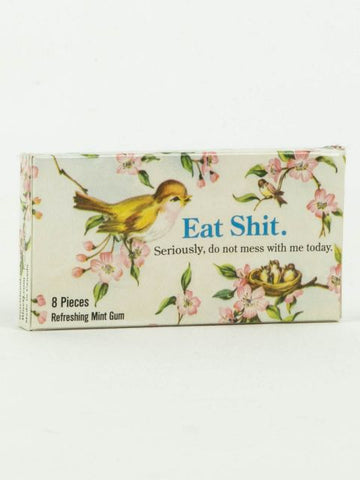 Eat Shit Gum