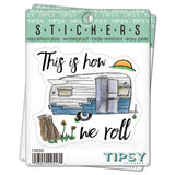 Tipsy Coasters & Gifts - Funny Sticker | This is how we roll