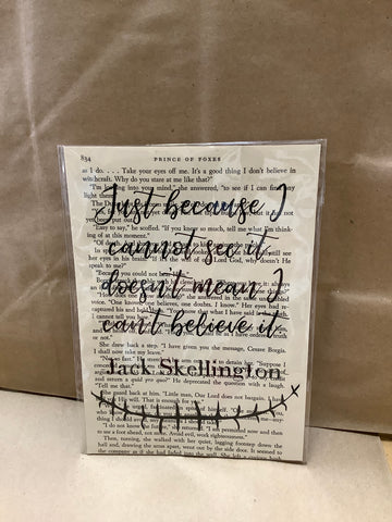 Just because I cannot see it doesn’t mean i don’t believe it by Cecelia Rose.
