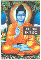 Ephemera - Magnet-Let that shit go. (Buddha)