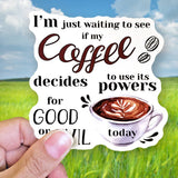 Tipsy Coasters & Gifts - Funny Sticker | I'm just waiting to see if my coffee
