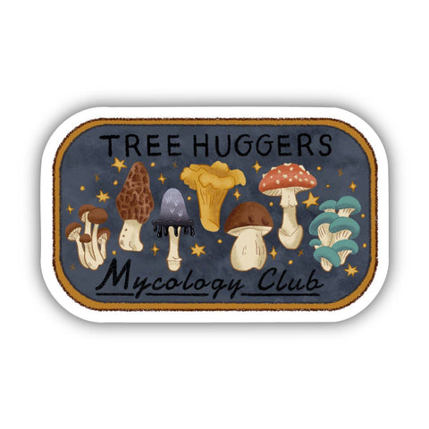 Tree Huggers Mycology (Mushrooms)Club Sticker