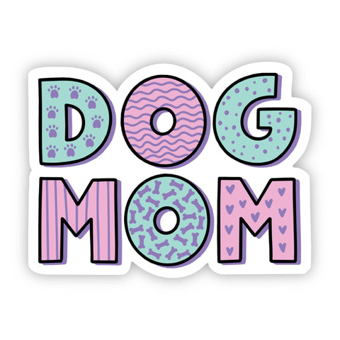 Big Moods - Dog Mom Green and Pink Sticker Printed and shipped with care from the U.S.A. • High quality and durable vinyl, indoor and outdoor use • Waterproof and weather resistant