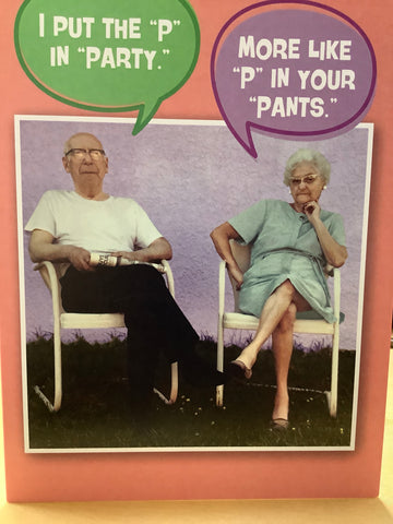I put the “P” in party….