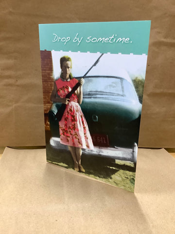 Drop by sometime…..