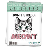 Tipsy Coasters & Gifts - Funny Sticker | Don't stress meowt cat