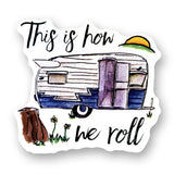 Tipsy Coasters & Gifts - Funny Sticker | This is how we roll