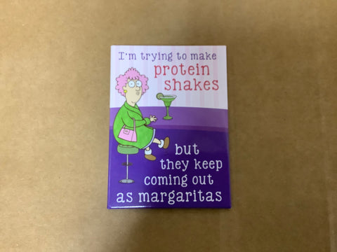 Magnet…I’m Trying to Make Protein Shakes…..