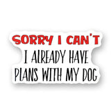 Tipsy Coasters & Gifts - Funny Sticker | Sorry I can't Dog