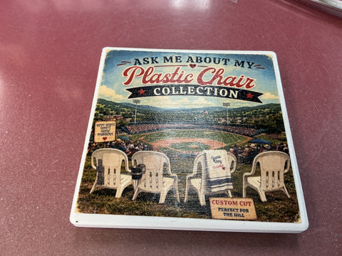 Williamsport Pa. Ask Me About My Plastic Chair Collection By artist Elaine.