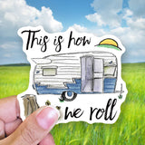 Tipsy Coasters & Gifts - Funny Sticker | This is how we roll