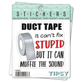 Tipsy Coasters & Gifts - Funny Sticker | Duct tape