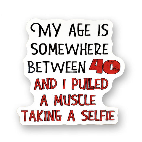 Tipsy Coasters & Gifts - Vinyl Sticker | My age is somewhere between