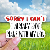 Tipsy Coasters & Gifts - Funny Sticker | Sorry I can't Dog