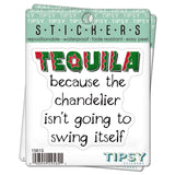 Tipsy Coasters & Gifts - Funny Sticker | Tequila