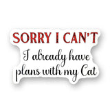 Tipsy Coasters & Gifts - Funny Sticker | Sorry I can't Cat