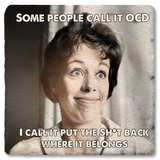 Tipsy Coasters & Gifts - Coaster Some People Call It OCD: Ceramic