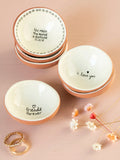 Tiny Trinket Dish,,, you make the world…