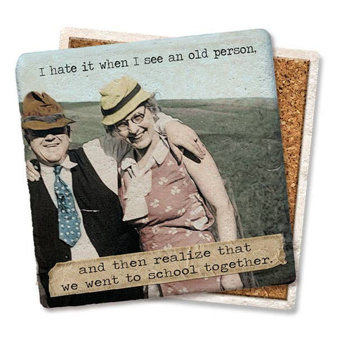 Tipsy Coasters & Gifts - Coasters I Hate When I See an Old Person 1474